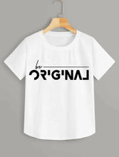 Load image into Gallery viewer, Be original T -shirt
